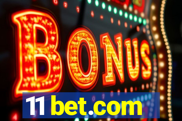 11 bet.com